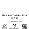 Pinot Noir Tradiziun 2024, 37,5 cl, Malans, AOC Graubünden, Bio Suisse