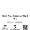 Pinot Noir Tradiziun 2024, 75 cl, Malans, AOC Graubünden, Bio Suisse